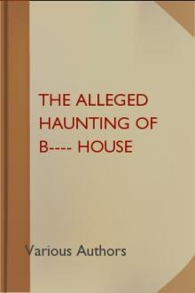 The Alleged Haunting of B---- House by Unknown