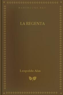 La Regenta by Leopoldo Alas