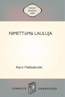 Nimettömiä lauluja by Aaro Hellaakoski