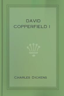 David Copperfield I by Charles Dickens