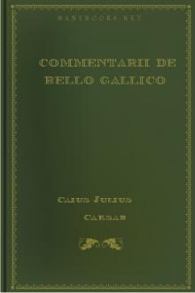 Commentarii de Bello Gallico by Julius Caesar