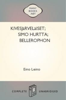 Kivesjärveläiset; Simo Hurtta; Bellerophon by Eino Leino