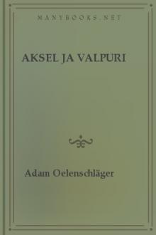 Aksel ja Valpuri by Adam Gottlob Oehlenschlager
