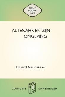 Altenahr en zijn omgeving by Eduard Neuhauser