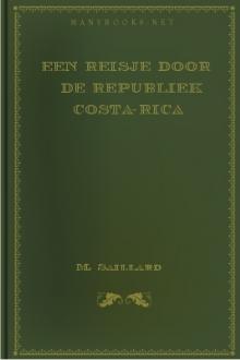 Een Reisje door de Republiek Costa-Rica by M. Saillard