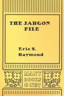 The Jargon File by Eric S. Raymond