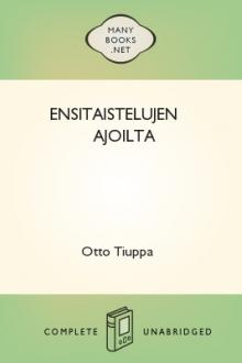 Ensitaistelujen ajoilta by Otto Tiuppa