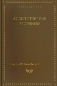 Agriculture for Beginners by Daniel Harvey Hill, Frank Lincoln Stevens, Charles William Burkett