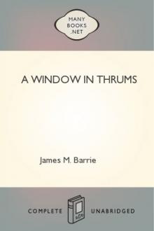 A Window in Thrums by J. M. Barrie