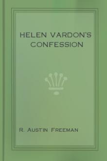 Helen Vardon's Confession by R. Austin Freeman