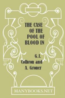 The Case of the Pool of Blood in the Pastor's Study by Grace Isabel Colbron and Auguste Groner