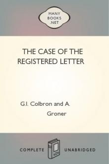 The Case of the Registered Letter by Grace Isabel Colbron and Auguste Groner