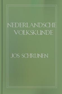 Nederlandsche Volkskunde by Jos. Schrijnen