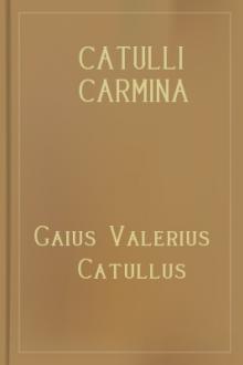 Catulli Carmina by Robinson Ellis, Gaius Valerius Catullus