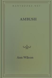 Ambush by Ann Wilson