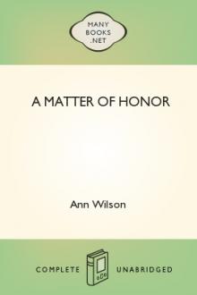 A Matter of Honor by Ann Wilson