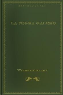 La Nigra Galero by Wilhelm Raabe