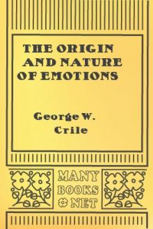 The Origin and Nature of Emotions by George W. Crile