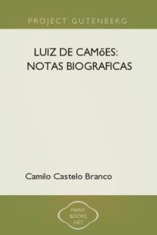 Luiz de Camões: notas biograficas by Camilo Castelo Branco