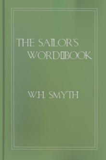 The Sailor's Word-Book by W. H. Smyth