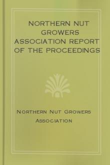Northern Nut Growers Association Report of the Proceedings at the 41st Annual Meeting by Unknown