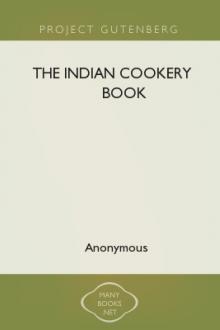 The Indian Cookery Book by Unknown