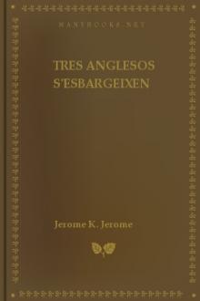 Tres Anglesos S'esbargeixen by Jerome K. Jerome