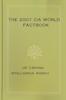 The 2007 CIA World Factbook by United States. Central Intelligence Agency