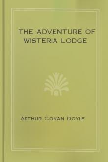 The Adventure of Wisteria Lodge by Arthur Conan Doyle