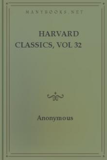 Harvard Classics, vol 32 by Immanuel Kant, Ernest Renan, Giuseppe Mazzini, C. -A. Sainte-Beuve, Michel de Montaigne, Friedrich von Schiller, Gotthold Ephraim Lessing
