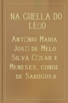 Na Guella do Leão by conde de Sabugosa António Maria José de Melo Silva César e Meneses