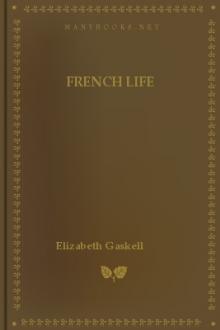 French Life by Elizabeth Gaskell