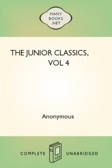 The Junior Classics, vol 4 by Unknown