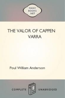 The Valor of Cappen Varra by Poul William Anderson