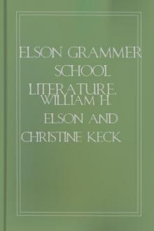 Elson Grammer School Literature, book 4  by William Harris Elson, Christine M. Keck