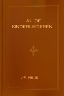 Al de Kinderliederen by J. P. Heije