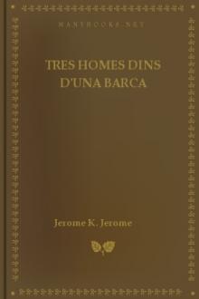 Tres Homes Dins D'una Barca by Jerome K. Jerome