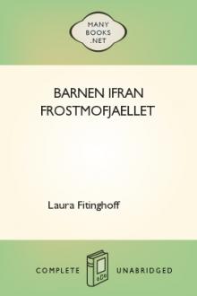 Barnen ifran Frostmofjaellet by Laura Fitinghoff