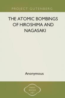 The Atomic Bombings of Hiroshima and Nagasaki by United States. Army. Corps of Engineers. Manhattan District