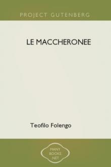 Le maccheronee by Teofilo Folengo