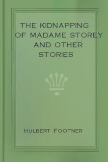 The Kidnapping of Madame Storey by Hulbert Footner
