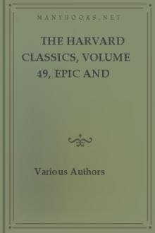 The Harvard Classics, Volume 49, Epic and Saga by Unknown