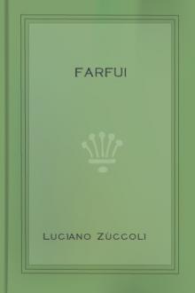 Farfui by Luciano Zùccoli