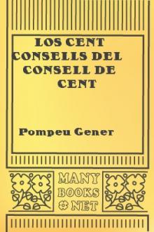 Los Cent Consells del Consell de Cent by Pompeu Gener
