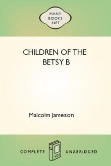 Children of the Betsy B by Malcolm Jameson