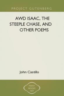Awd Isaac, The Steeple Chase, and other Poems by John Castillo