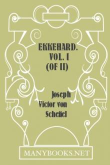 Ekkehard. Vol. I (of II) by Joseph Victor von Scheffel
