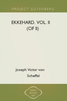 Ekkehard. Vol. II (of II) by Joseph Victor von Scheffel