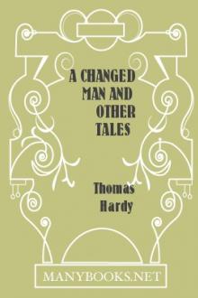 A Changed Man and Other Tales by Thomas Hardy