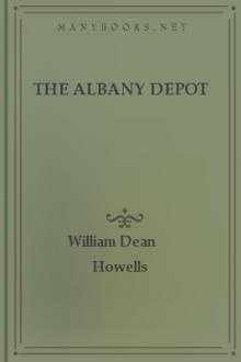 The Albany Depot by William Dean Howells